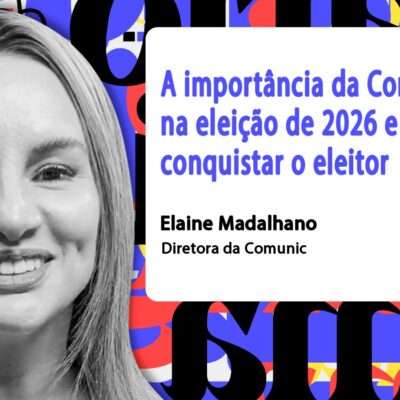 #179 - 'Direita precisa se manter unida', diz Elaine Madalhano, diretora da Comunic, sobre 2026