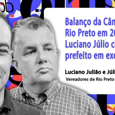 #189- Julião fala em retomada e organização da cidade; Donizete afirma que base vai cobrar o governo