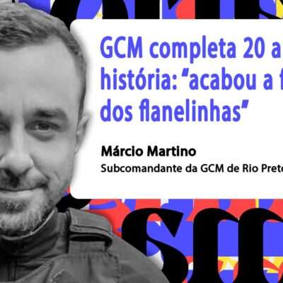 #210 - 'A farra dos flanelinhas acabou em Rio Preto', afirma subcomandante da GCM, Márcio Martino